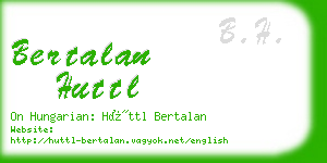 bertalan huttl business card